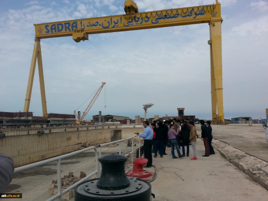 بازدید دانشجویان دانشگاه فرهنگیان پردیس علامه طباطبایی بوشهر از بزرگترین ناحیه صنعتی کشتی سازی ایران 3